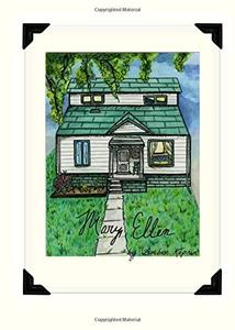 Mary Ellen (CreateSpace Independent Publishing Platform)