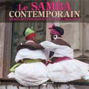 Диск CD Le Samba Contemporain: Samba Recordings by CPC Umes 1998-2007 - Various Artists