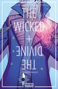 The Wicked + The Divine 2. Fandemónium (NORMA EDITORIAL, S.A.)