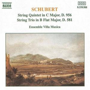 Диск CD Schubert: String Quintet In C Major, D. 956 / String Trio In B Flat Major, D. 581 - Franz Schubert, Ensemble Villa Musica