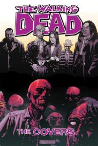 The Walking Dead: The Covers Volume 1 (Image Comics)