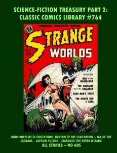 Science Fiction Comics Treasury Part 2: Giant 250 Pages In 4 Comic Collections (CreateSpace Independent Publishing Platform)