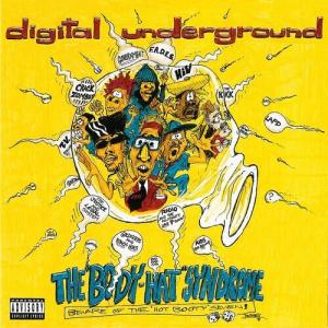 Виниловая пластинка Digital Underground: The "Body-Hat" Syndrome (30th Anniversary)