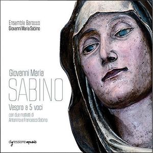CD диск Sabino / Ensemble Barocco / Valerio: Giovanni Maria Sabino: Vespro a 5 voci