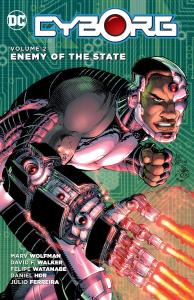 Cyborg Vol. 2: Enemy of the State (DC Comics)
