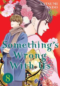 Манга Something's Wrong With Us Manga Volume 8