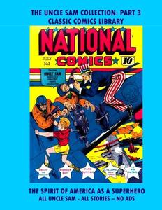 The Uncle Sam Comics Giant Collection #3: Request Classic Comics Library Catalog Or Visit www.facebook.com/classsiccomicslibrary (CreateSpace Independent Publishing Platform)