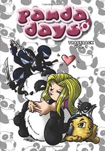 Panda Days Tradeback: Beware of Random Ninjas (CreateSpace Independent Publishing Platform)
