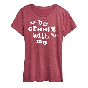 Женская футболка с принтом "Be Creepy With Me" Unbranded, Heather Wine