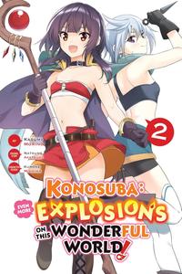 Konosuba: Even More Explosions on This Wonderful World!, Vol. 2 (manga) (Volume 2) (Yen Press)