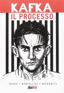 FRANZ KAFKA: IL PROCESSO - IL (Magic Press)