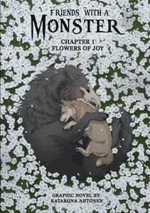 Friends With A Monster (Independently published)