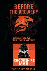 Before The Brewery: Targeted at the Post Office: The True Story of Harassment, Retaliation & Survival Inside USPS. (Independently published)