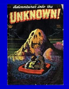 Adventures Into The Unknown #2 (CreateSpace Independent Publishing Platform)