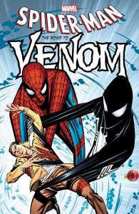 Spider-Man: The Road To Venom (Marvel Universe)
