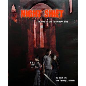Книга Night Shift: Veterans Of The Supernatural Wars