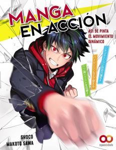 Manga en acción. Así se pinta el movimiento dinámico (ANAYA MULTIMEDIA)