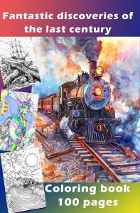 Fantastic discoveries of the last century (Independently published)