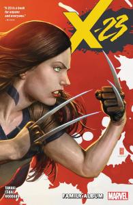 X-23 VOL. 1: FAMILY ALBUM (Marvel Universe)
