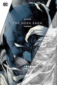 Batman: The Hush Saga Omnibus (DC Comics)