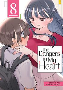The Dangers in My Heart Vol. 8 (Seven Seas)