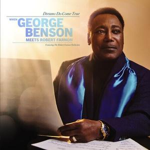 Виниловая пластинка Benson, George - Dreams Do Come True: When George Benson Meets