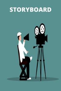 STORYBOARD JOURNAL: CREATE YOUR MOVIE SCRIPT! (Independently published)