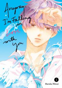 Манга Anyway, I'm Falling In Love With You. Manga Volume 1