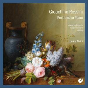 CD диск Rossini / Alvini, Laura: Preludes for Piano