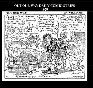 Out Our Way Daily Comic Strips 1929 (B&W): Cartoon Comic Strips 1929 (CreateSpace Independent Publishing Platform)
