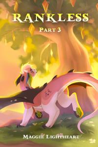 Rankless: Part Three (Independently published)