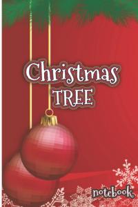 CHRISTMAS TREE: MERRY Christmas free notebook 6x9 Inch With 120 Pages collegeRuled Journal notebook SketchBook1 christmas notebook bulk happy new year 2023 (Independently published)