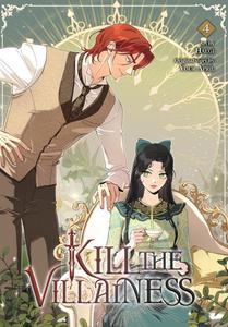 Kill the Villainess, Vol. 4 (Ize Press)