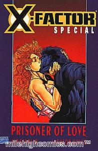 X-Factor Special Graphic Novel (Prisoner of Love) (Marvel Comics)