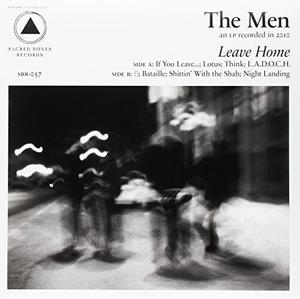 Виниловая пластинка Men: Leave Home (Sacred Bones 10Th Anniversary Edition)