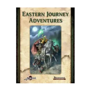 Eastern Journey Adventures, Pathfinder 1st Edition - Adventures & Modules (Legendary Games), мягкая обложка