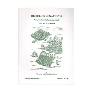 De Bellis Renationis - Правила военных игр для битв эпохи Возрождения 1494-1700 гг. (Версия 1.1), De Bellis Renationis - Renaissance (Wargames Research Group)