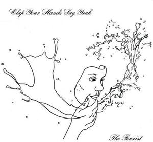 Виниловая пластинка Clap Your Hands Say Yeah - Tourist