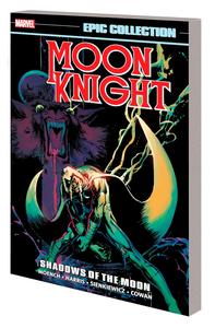 Moon Knight Epic Collection: Shadows Of The Moon [New Printing] (Marvel Universe)