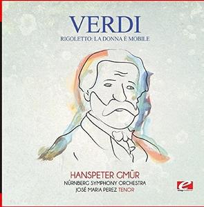 CD диск Verdi: Verdi: Rigoletto: La donna A mobile
