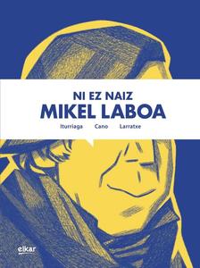 Ni ez naiz Mikel Laboa (Elkar)