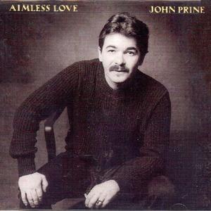 Диск CD Aimless Love - John Prine