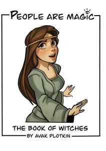People Are Magic: The Book of Witches (Independently published)