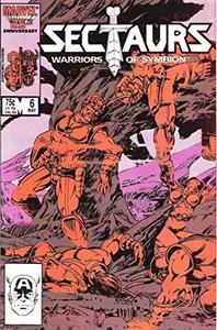 Sectaurs : Warriors of Symbion - Issue Number 6 - May 1986 (Marvel Comics)