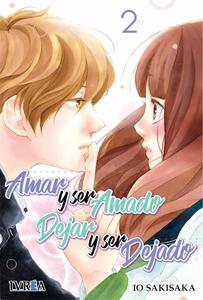 Amar y ser amado, dejar y ser dejado 02 (Editorial Ivrea)