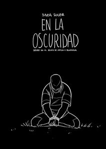 En la oscuridad (novela gráfica): basado en el relato de Antonio Pampliega (Planeta Cómic)