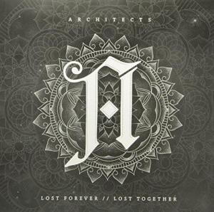 Виниловая пластинка Architects Uk - Lost Forever / Lost Together