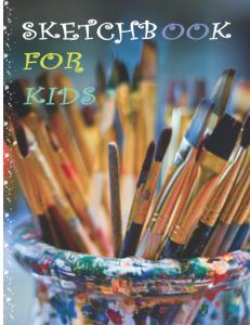 Sketchbook for kids Blank Paper Drawing and Write Journal Writing, Painting or Doodling: sketchbook (8.5"x11") inches110 pages (Independently published)