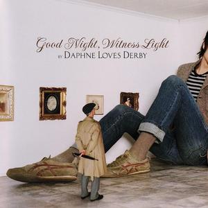 Виниловая пластинка LP Good Night, Witness Light - Daphne Loves Derby