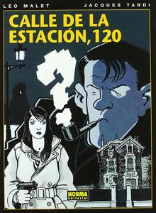 CALLE DE LA ESTACIÓN, 120 (Spanish Edition) (NORMA EDITORIAL, S.A.)